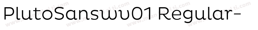PlutoSanswv01 Regular字体转换